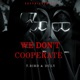 We Don t Cooperate Single