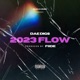 2023 Flow Explicit Content Single