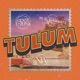 TULUM Single