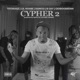 Cypher 2 feat B Jay GIOBOOSIE300 Single