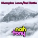 Champion Lance Red Battle Single