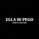 Ella se pego feat KleanBy Single