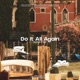 Do It All Again Single