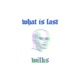 What Is Last Single