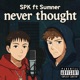 Never Thought feat Sumner Single