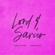 Lord Savior Single