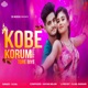 Kobe Korum Tore Biye Single