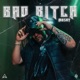 BAD BITCH Single