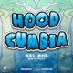 Hood Cumbia Single