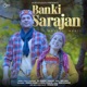 Banki Sarajan Single