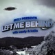 LEFT ME BEHIND Single