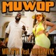 Muwop feat Gucci Mane Single
