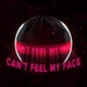 Can t Feel My Face Single