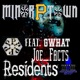 Residents feat Gwhat Joe Facts Single