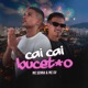 Cai Cai Bucet o Single