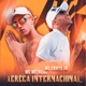 Xereca Internacional feat MC Crhys JR Single