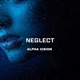 Neglect Single