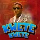 Kwete Kwete Single
