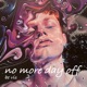 no more day off Single