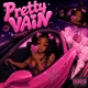 Pretty Vain Single