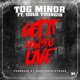 Get It How You Live feat Dolo Youngin Single
