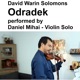 David Warin Solomons Odradek performed by Daniel Mihai Violin Solo Single
