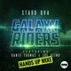 Galaxy Riders Hands up Mixes feat Dante Thomas Joe Blind Remixes Single