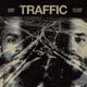 TRAFFIC Single