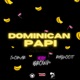 DOMINICAN PAPI Remix Single