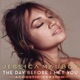 The Day Before I Met You Single