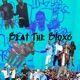 Beat the Blocc Single