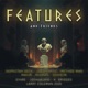 Features and Friends EP