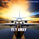 Fly Away Single