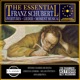 The Essential Schubert