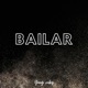 Bailar Single