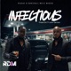 Infectious feat Junior Garrison Single