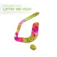 Liftin Me High Remixes EP