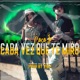 Cada Vez Que Te Miro Single