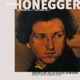 Arthur Honegger Vol 3 Symphonies Nos 4 5