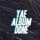 Yae Album Done EP
