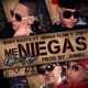 Me Niegas Remix feat Ñengo Flow Jory Boy Single