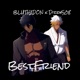 BestFriend Single