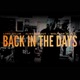 Back In The Days Single