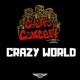 Crazy World Single