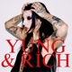 YUNG RICH Single
