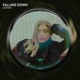 Falling Down Single