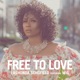 Free to Love Single feat MIG Single