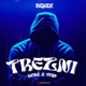 Trezni Remix Single