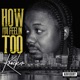 How Im Feelin Too EP