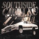 SOUTHSIDE CADILLAC Single